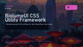 BiolumeUI CSS Utility Framework