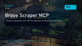 Brave Scraper MCP for Claude