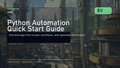 Python Automation Quick Start Guide