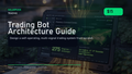 SolarPunk Trading Bot Architecture Guide